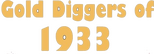 Logo Gold Diggers of 1933