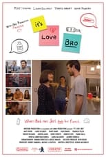 Poster de la película It's Love, Bro
