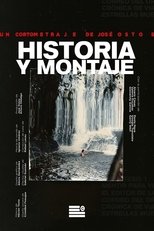 Poster de la película Historia y Montaje