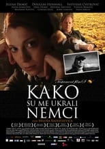 Poster de la película How I Was Stolen by the Germans