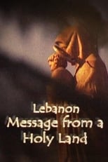 Poster de la película Lebanon, Message From A Holy Land