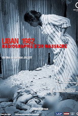 Poster de la película Lebanon 1982 - X-ray of a massacre