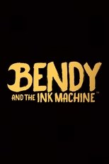 Poster de la película Bendy and the Ink Machine