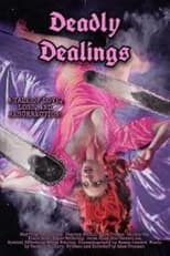 Poster de la película Deadly Dealings