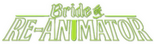 Logo Bride of Re-Animator