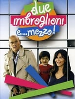 Poster de la película Due imbroglioni e... mezzo!