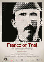 Poster de la película Franco on Trial: The Spanish Nuremberg?
