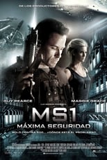 Poster de la película MS1: Máxima seguridad