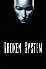 Poster de la película Broken System