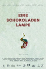 Poster de la película Eine Schokoladen Lampe