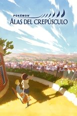 Poster de la serie Pokémon: Alas del crepúsculo