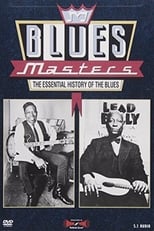 Poster de la película Blues Masters - The Essential History of the Blues