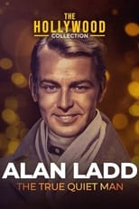 Poster de la película Alan Ladd: The True Quiet Man