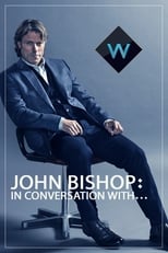 Poster de la serie John Bishop: In Conversation With...