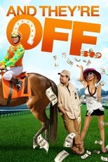 Poster de la película And They're Off