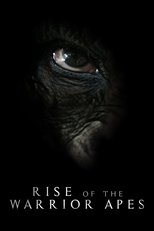 Poster de la película Rise of the Warrior Apes