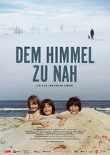 Poster de la película Dem Himmel zu nah