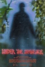 Poster de la película Under the Influence