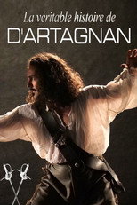 Poster de la película La véritable histoire de D'Artagnan