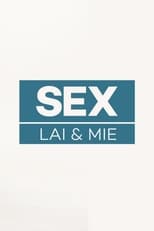 Poster de la serie Sex, Lai og Mie