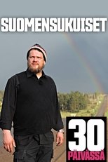Poster de la serie Suomensukuiset 30 päivässä