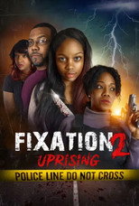 Poster de la película Fixation 2: Uprising