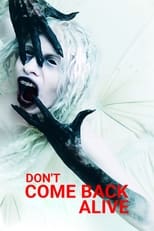 Poster de la película Don't Come Back Alive