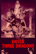 Poster de la película Enter Three Dragons