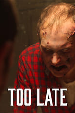 Poster de la película Too Late