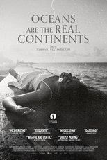 Poster de la película Oceans Are the Real Continents