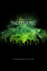 Poster de la película The Epidemic