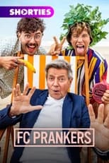 Poster de la serie FC Prankers: Tien Om Te Zien