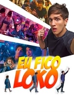 Poster de la película Eu Fico Loko