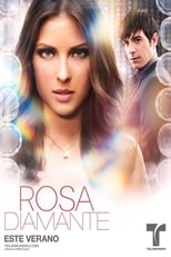 Poster de la serie Rosa Diamante