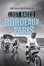 Poster de la película Lost Races: Bordeaux-Paris
