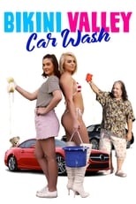 Poster de la película Bikini Valley Car Wash