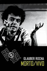 Poster de la película Glauber Rocha: Morto/Vivo