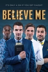 Poster de la película Believe Me