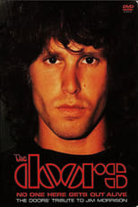 Poster de la película No One Here Gets Out Alive: A Tribute To Jim Morrison