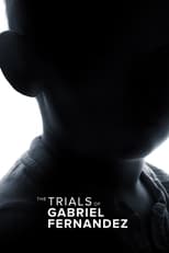 Poster de la serie The Trials of Gabriel Fernandez