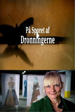 Poster de la serie På sporet af dronningerne - 600 års Danmarkshistorie