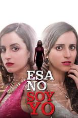 Poster de la serie Esa no soy yo