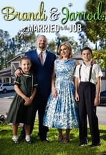 Poster de la serie Brandi & Jarrod: Married To The Job