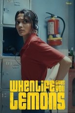 Poster de la película When life gives you lemons