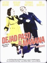 Poster de la película Dejad paso al mañana