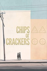 Poster de la película Chips or Crackers