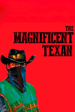 Poster de la película The Magnificent Texan