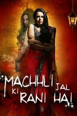 Poster de la película Machhli Jal Ki Rani Hai