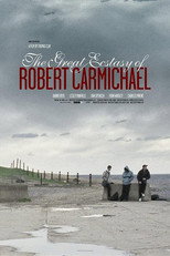 Poster de la película The Great Ecstasy of Robert Carmichael