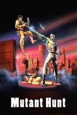 Poster de la película Mutant Hunt